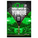 Vox: la fuerza nueva del yunque