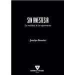 Sin Anestesia