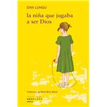 La niña que jugaba a ser Dios