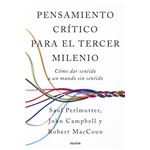 Pensamiento Critico Para El Tercer Milenio