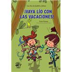 Vaya lio con las vacaciones