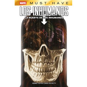 Los Inhumanos-La Muerte De Los Inhumanos