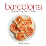 Barcelona. Gastronomy & Cuisine