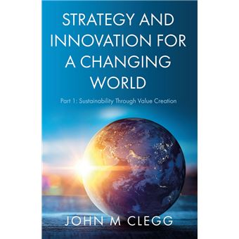 Strategy and Innovation for a Changing World - 1