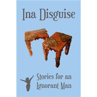 Stories for an Ignorant Man - 1
