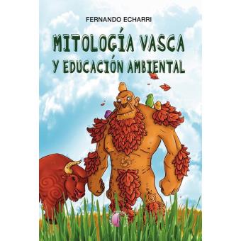 Mitología vasca y educación ambiental - 1