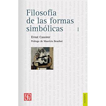 Filosofía de las formas simbólicas I: El lenguaje