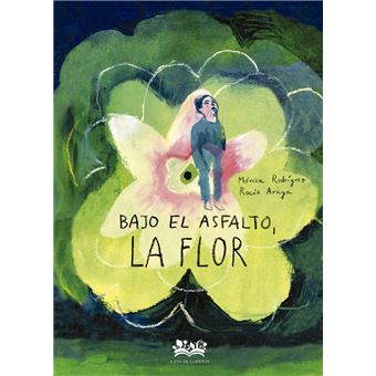Bajo El Asfalto La Flor.
