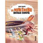 La Mini Tribu 2 Batalla Campal
