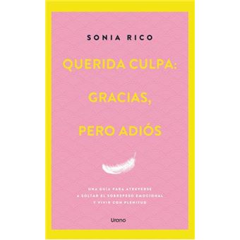 Querida culpa: gracias, pero adiós - 1