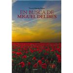 En busca de Miguel Delibes