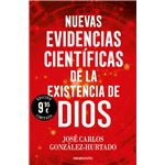 Nuevas evidencias científicas de la existencia de Dios (edic