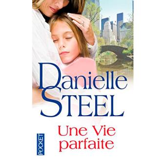 Une vie parfaite