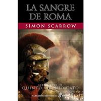 Quinto Licinio Cato XVII - La sangre de Roma