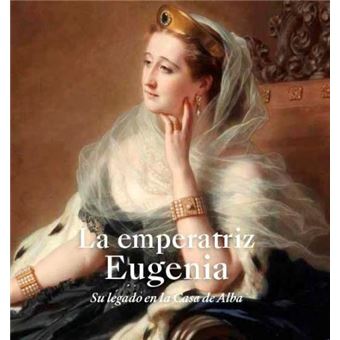 La emperatriz eugenia