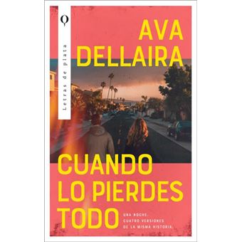 Cuando lo pierdes todo