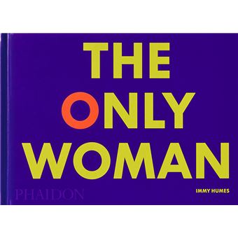 The only woman