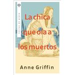 La chica que oía a los muertos