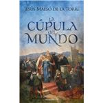 La cúpula del mundo