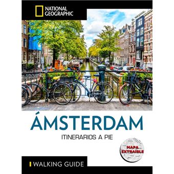 Amsterdam - Guía National Geographic Itinerarios a pie