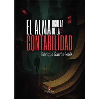 El Alma Oculta De La Contabilidad