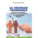 Sociedad vulnerable, la