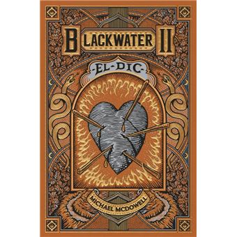 Blackwater II. El dic