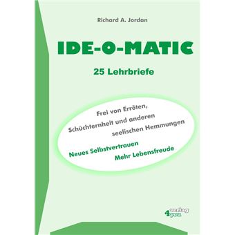 IDE-O-MATIC - Frei von Erröten, Schüchternheit und anderen seelischen Hemmungen - 1