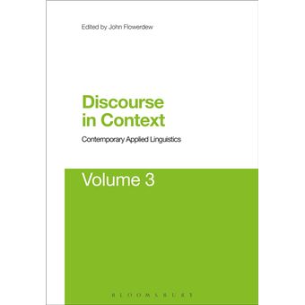 Discourse in Context: Contemporary Applied Linguistics Volume 3 - 1