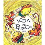 Vida De Perros