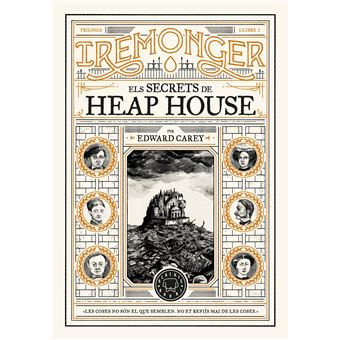 Trilogia IREMONGER 1: Els secrets de Heap House