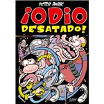 ¡ Odio desatado !