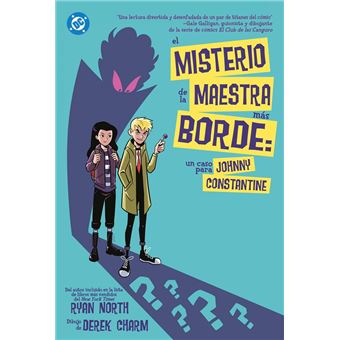 El Misterio De La Maestra Mas Borde-Un Caso Para Johnny Cons
