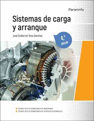 Ediciones Paraninfo, S.a Sistemas De Carga Y Arranque 4.ª Edición