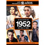 Si Naciste En 1952: De 1952 A 1969
