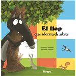 El llop que adorava els arbres