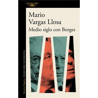 Medio siglo con Borges