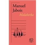 Malaherba (60.º aniversario de Alfaguara)