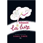 Hágase la luz
