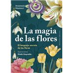 La magia de las flores