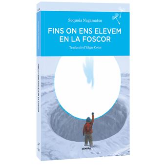 Fins on ens elevem en la foscor