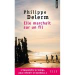 Elle marchait sur un fil-points