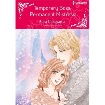 TEMPORARY BOSS, PERMANENT MISTRESS - 1