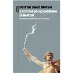 La fi del progressisme il·lustrat