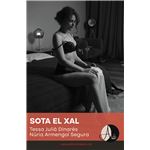 Sota El Xal