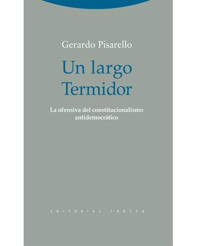 Editorial Trotta, S.a. Un Largo Termidor