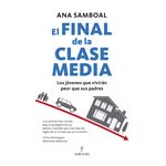 El Final De La Clase Media
