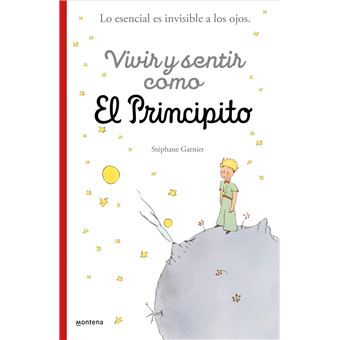 Vivir y sentir como El principito - 1