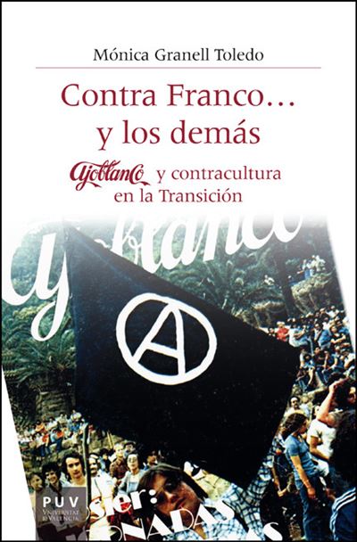 Publicacions De La Universitat De V Contra Franco... Y Los Demás
