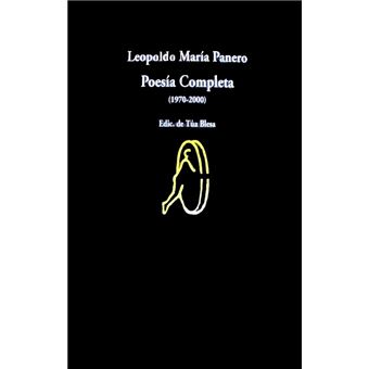 Poesía completa. Panero 1970-2000